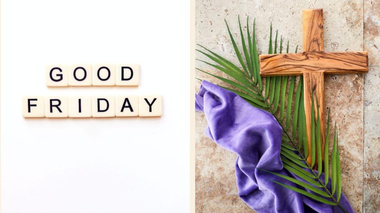 Good Friday Special: Traditions, Music, Food, and Significance