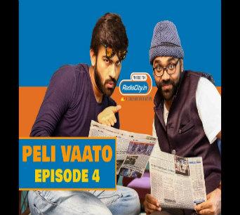 Peli Vaato Episode 4 | Kishore Kaka | RJ Harshil