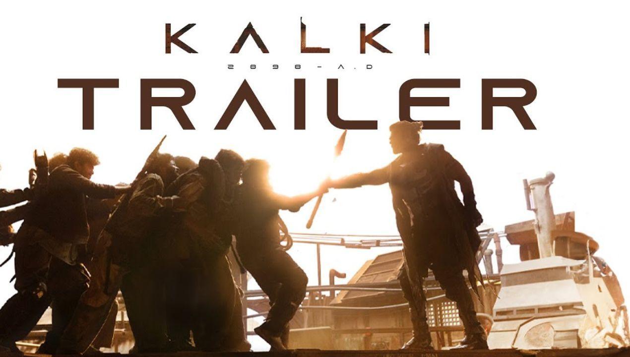 kalki 2898 ad trailer