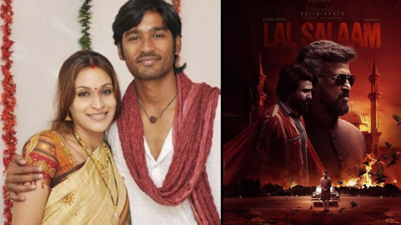 As Lal Salaam Releases Today, Dhanush Gives A Shoutout To Aishwarya Rajinikanth