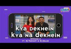 Kya Dekhein Kya Na Dekhein