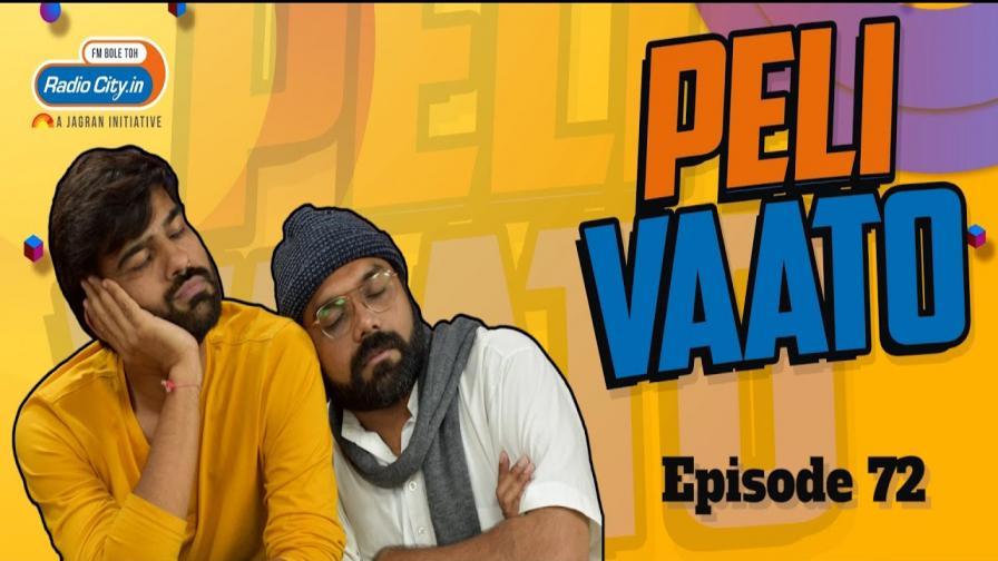 Peli Vaato Episode 72 with Kishor Kaka and RJ Harshil