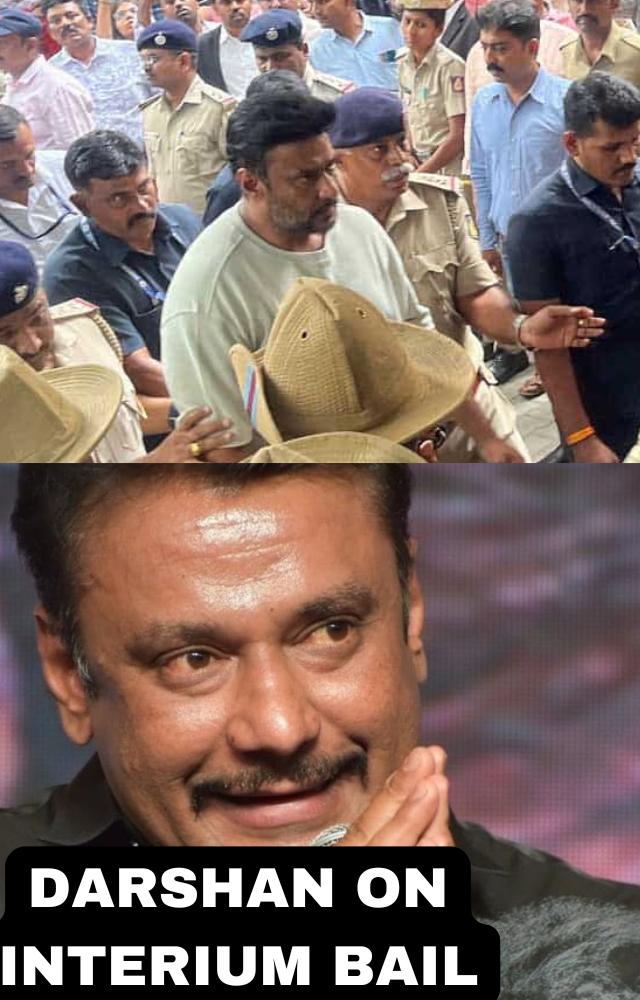 Interim Bail issued to Darshan Know why?