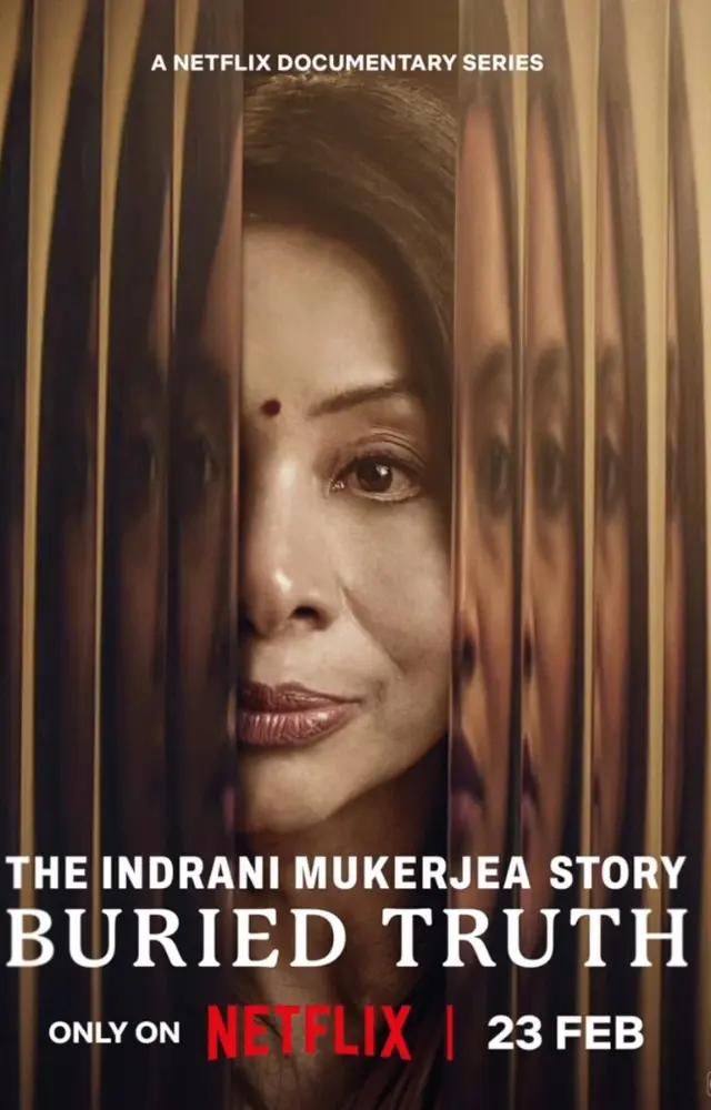 Releasing on Netflix on February 29th, `The Indrani Mukerjea Story` is a four-part docuseries that explores the complex aspects of the Sheena Bora murder case