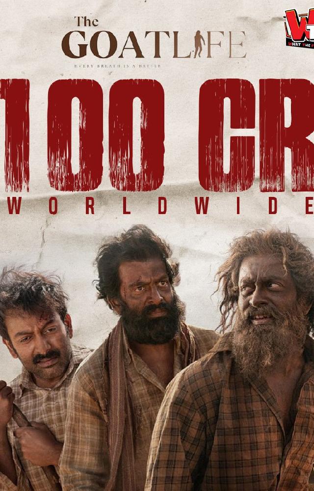 The Goat Life crossed 100 crores hit