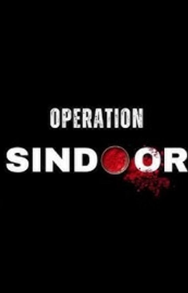 Operation Sindoor: India`s Retaliatory