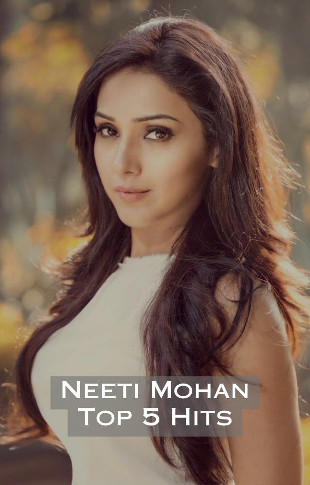 Neeti Mohan Top 5 Hits