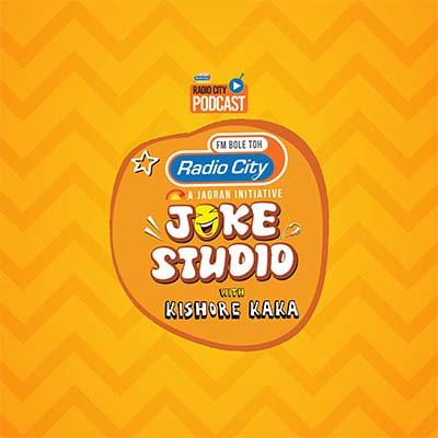 Joke Studio - Kishore Kaka