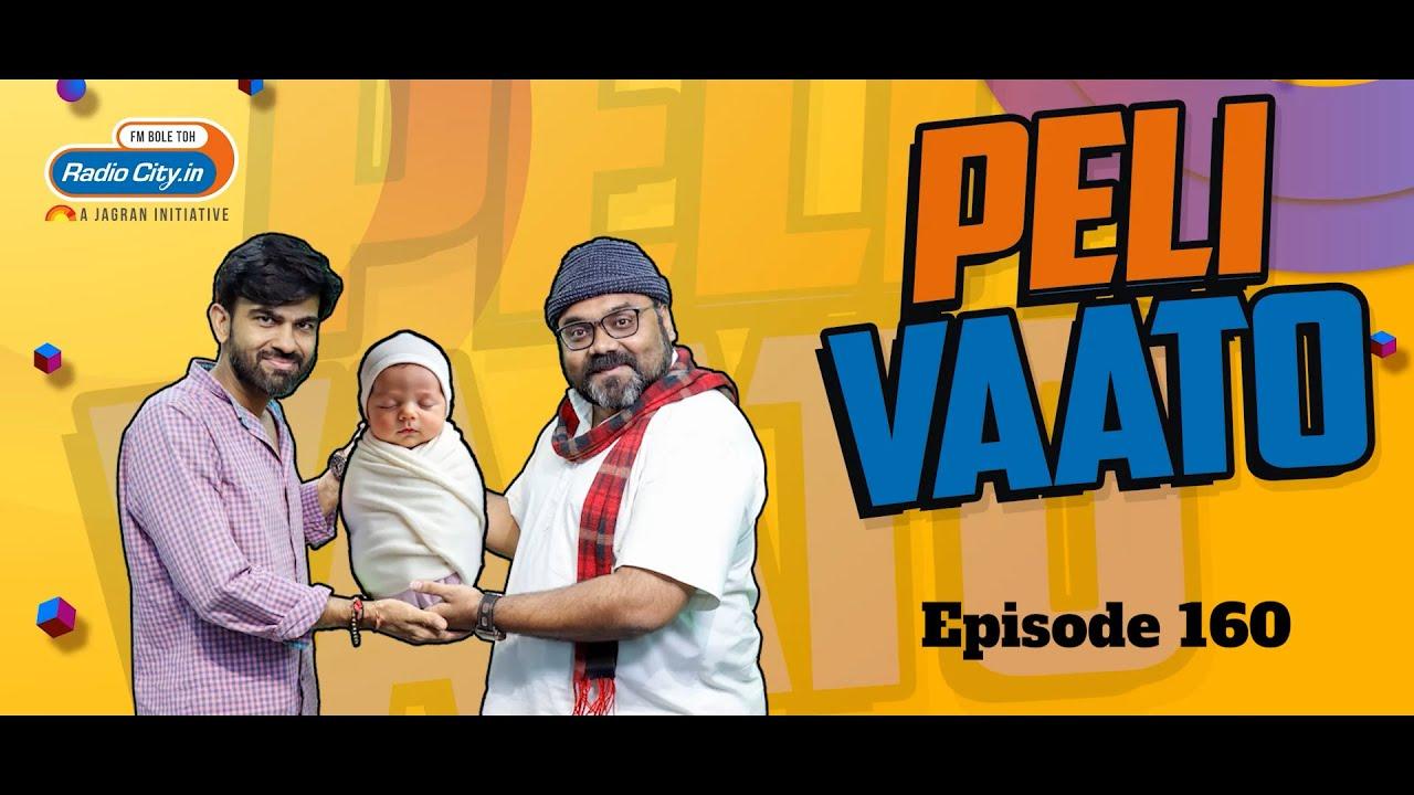 Peli Vaato Episode 160 with Kishor Kaka and RJ Harshil
