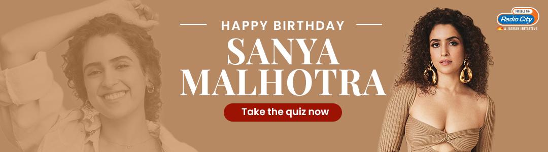 Let`s Put Your Bollywood Knowledge To Test And See How Big Sanya Fan You Are Let`s Put Your Bollywood Knowledge To Test And See How Big Sanya Fan You Are