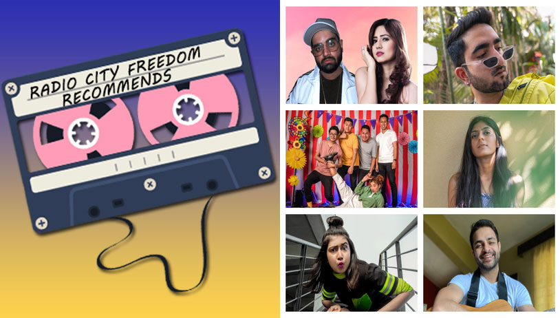 Radio City Freedom Recommends Latest Hits by Your Favourite Indie Artistes Edition 30