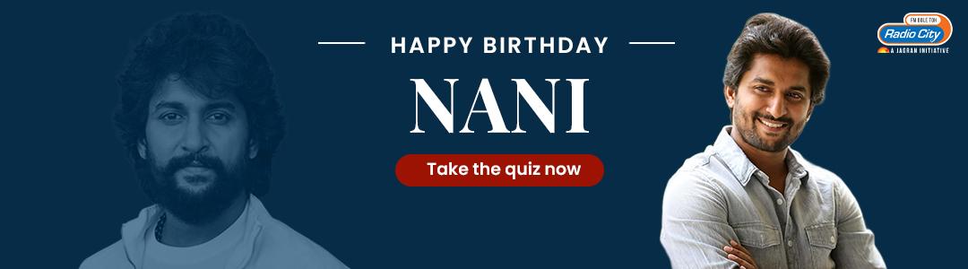 Let`s Put Your Filmy Knowledge To Test And See How Big Nani Fan You Are!