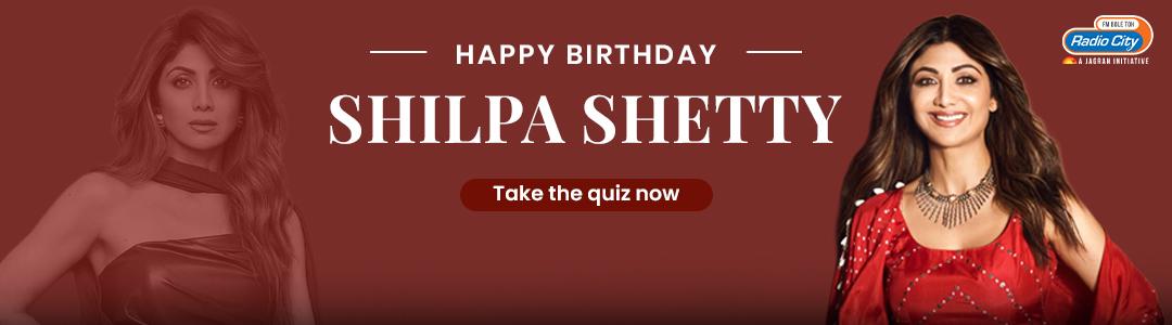 Let`s Put Your Bollywood Knowledge To Test And See How Big Shilpa Shetty Fan You Are Let`s Put Your Bollywood Knowledge To Test And See How Big Shilpa Shetty Fan You Are