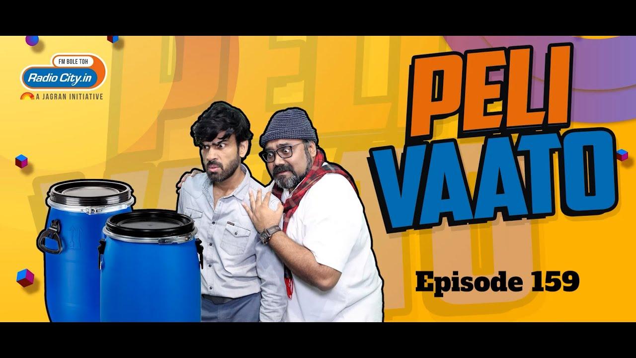 Peli Vaato Episode 159 with Kishor Kaka and RJ Harshil