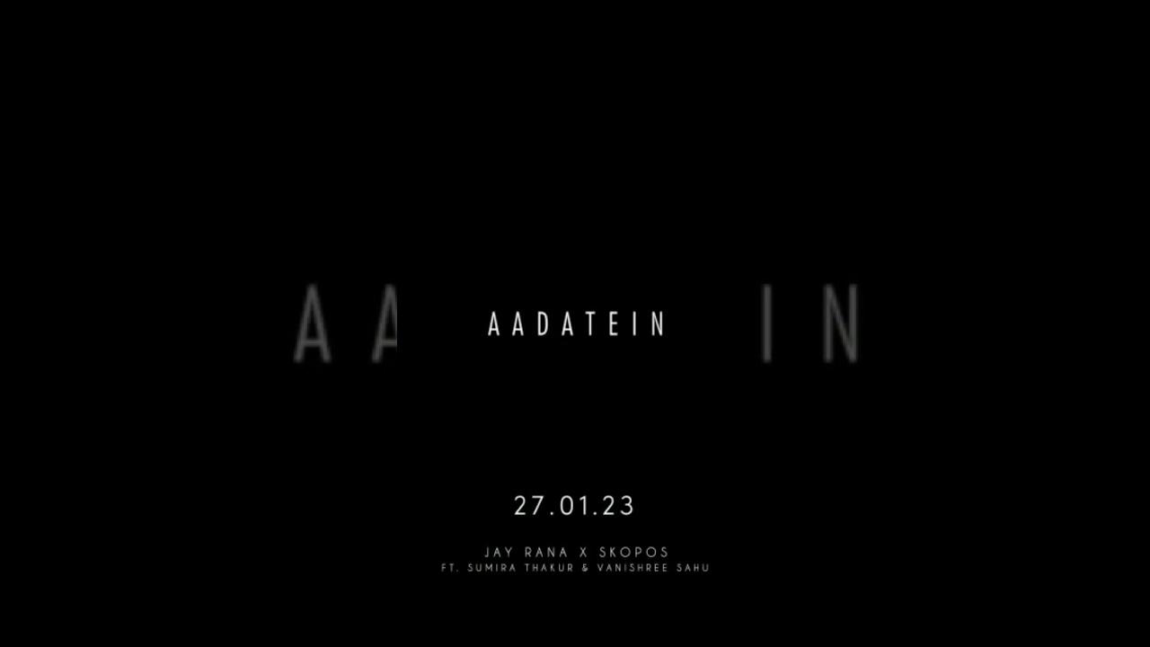 Music Producer Composer duo Jay Rana and Skopos release their latest track 'Aadatein'