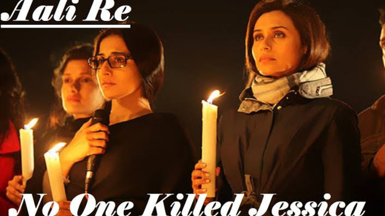 Aali Re (No One Killed Jessica)