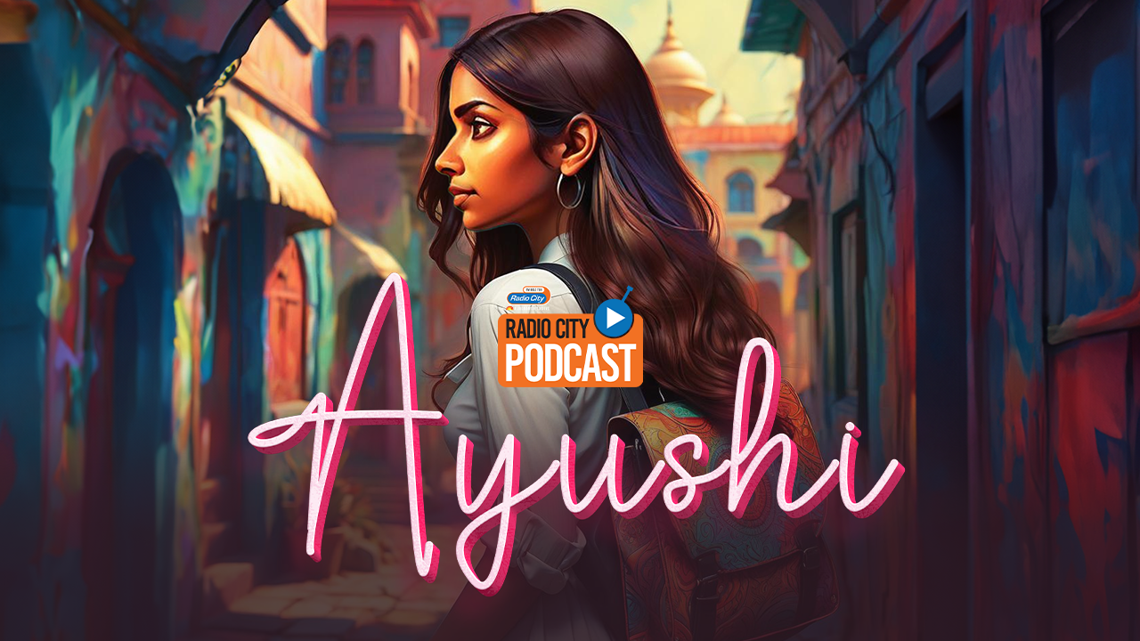 Ayushi only on Radio City Ayushi only on Radio City