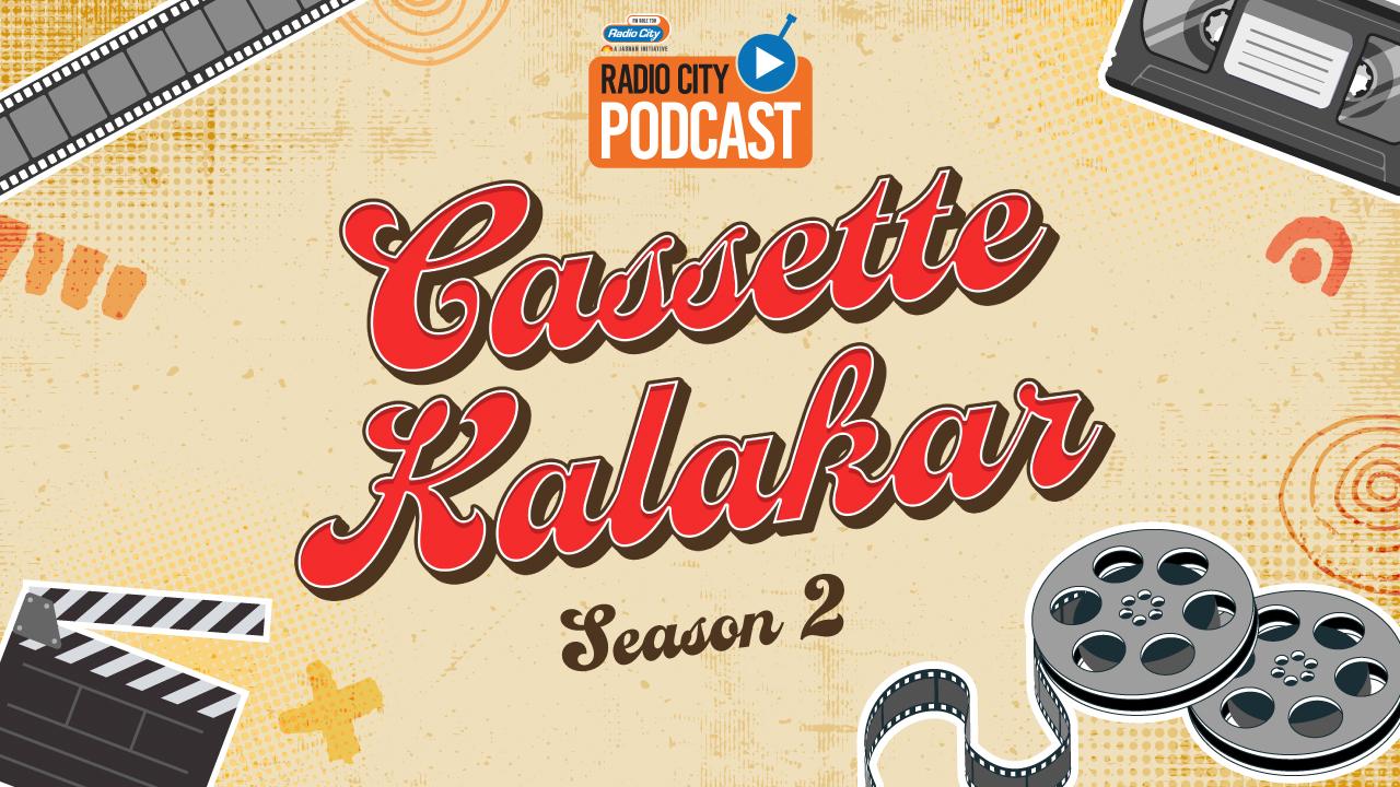 Cassette Kalakar only on Radio City Cassette Kalakar only on Radio City
