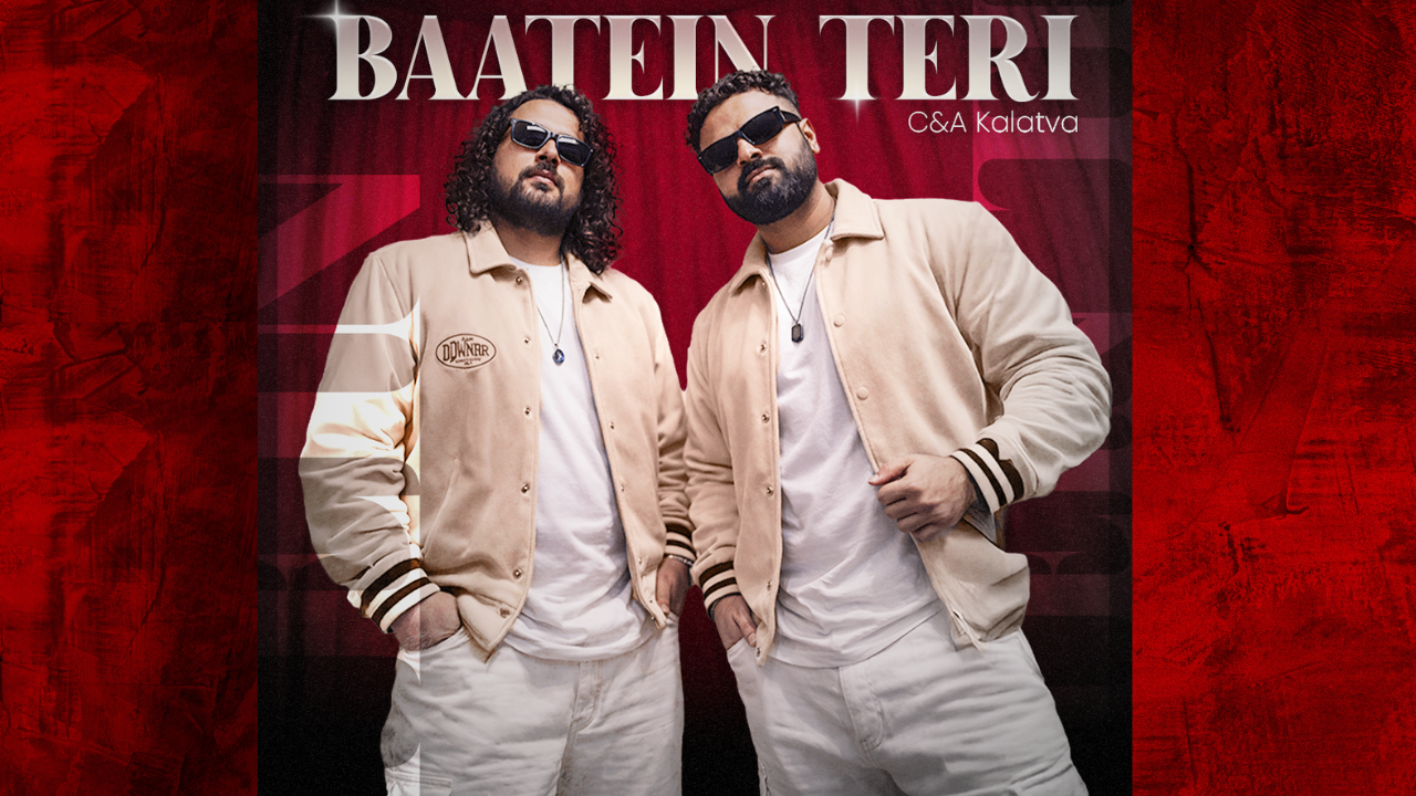Delhi Hindi Pop Duo C&A Release Valentine Anthem Baatein Teri