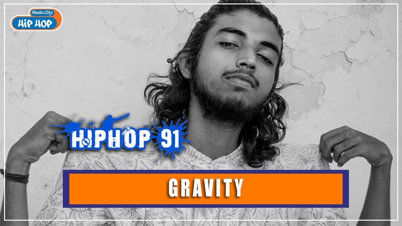 Gravity | Radio City Hip Hop 91 |