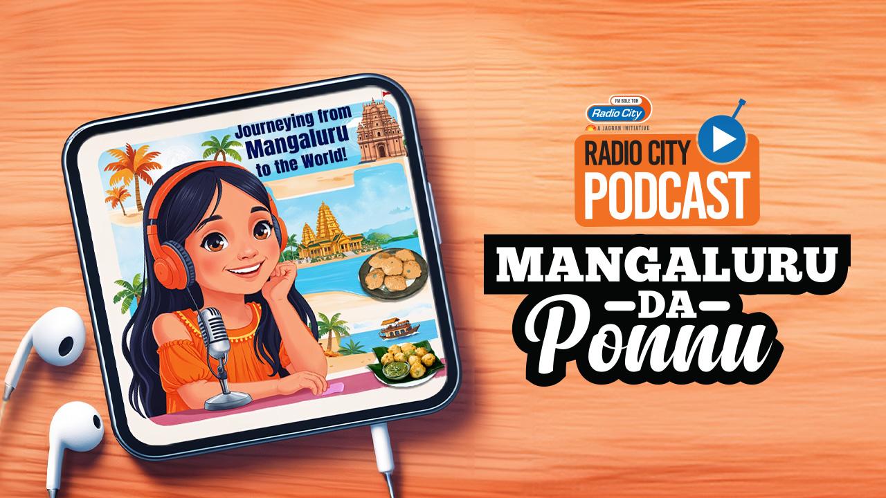 Mangaluru Da Ponnu only on Radio City Mangaluru Da Ponnu only on Radio City