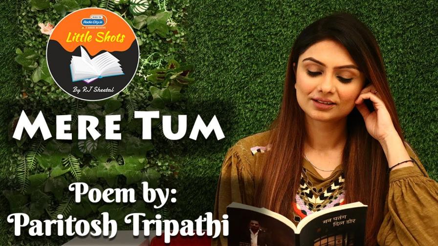 Mere Tum by RJ Sheetal