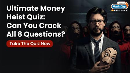 Calling All Money Heist Fans To Participate In This Trivia!