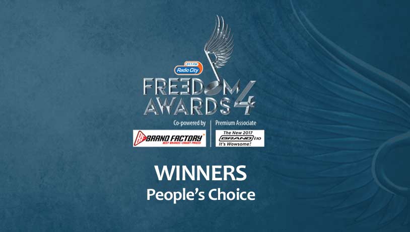 Radio City Freedom Awards 4.0: Winners-Peoples Choice