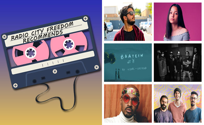 Radio City Freedom Recommends Latest Hits by Your Favourite Indie Artistes Edition 29
