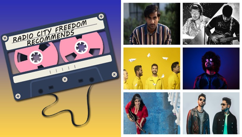 Radio City Freedom Recommends: Latest Hits by Your Favourite Indie Artistes: Edition 8