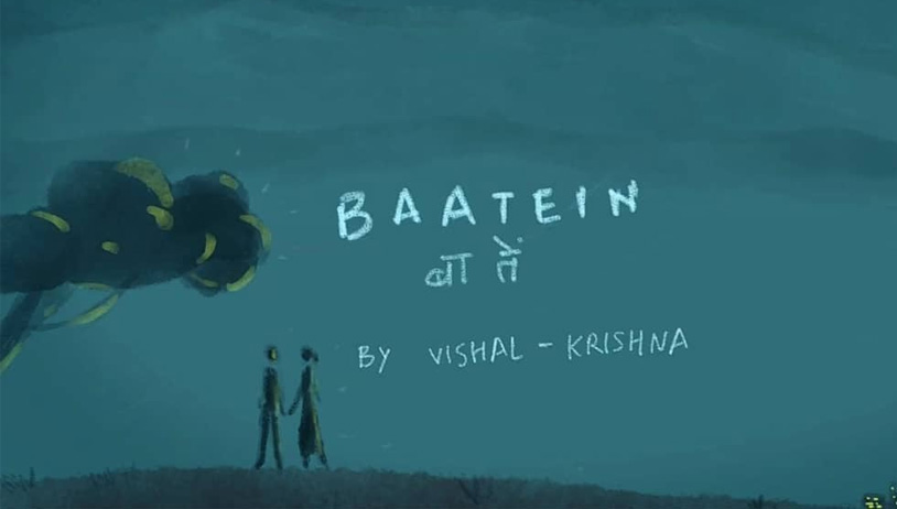 Baatein by Vishal and Krishna