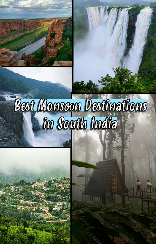 Best Monsoon Destinations in South