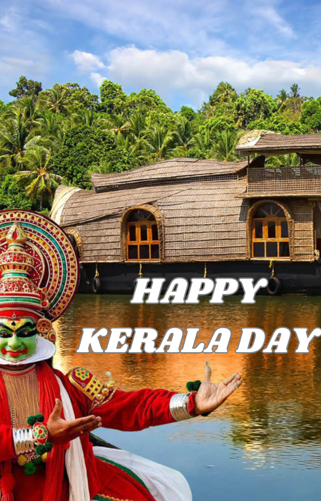 Kerala Piravi: Honoring the State