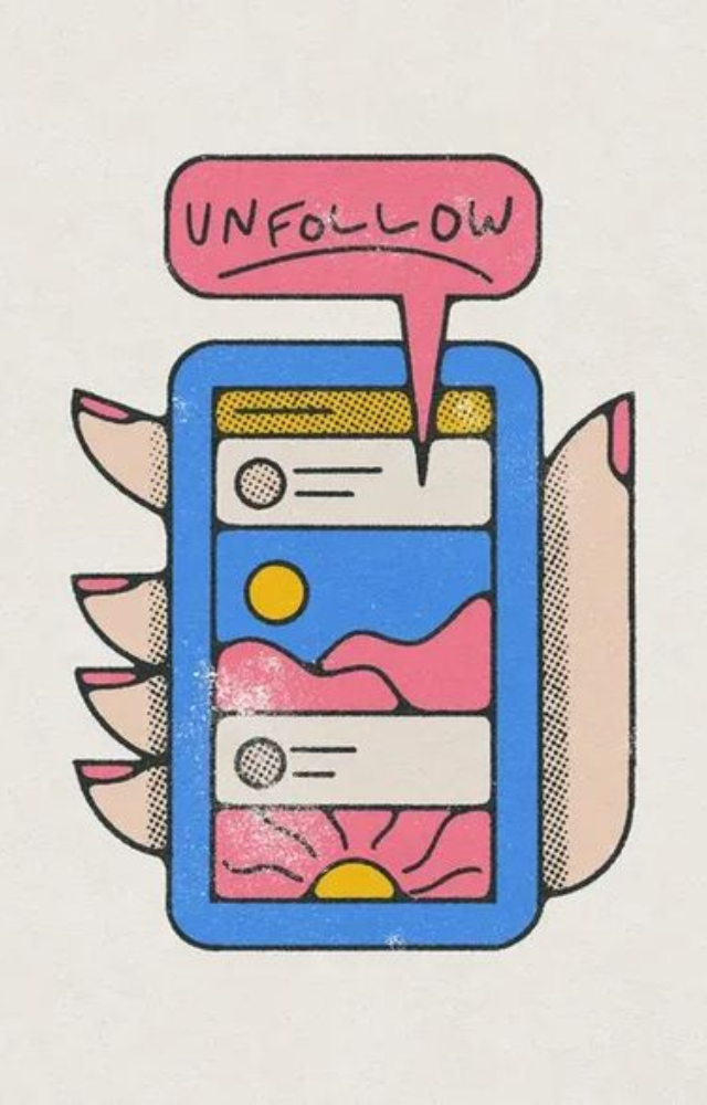 Cut out pages, emails, and creators who no longer serve you. A cleaner digital feed leads to better mental space and less distraction.

