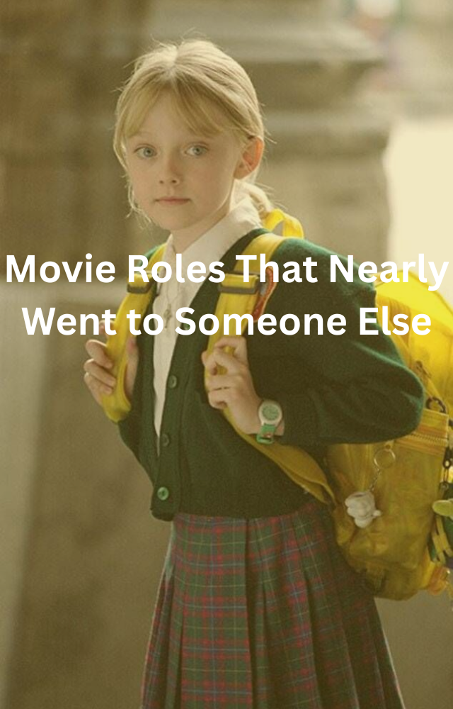 Roles Almost Played by Others