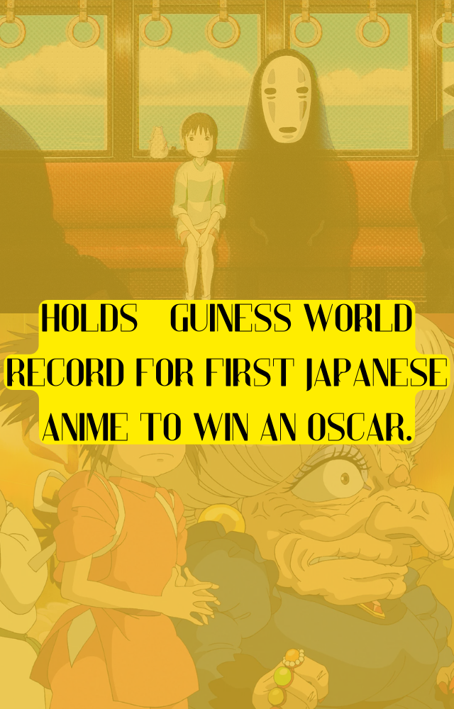 Spirited Away is the first and only traditional anime to win an Oscar, and it remains one of the most acclaimed animated films globally.