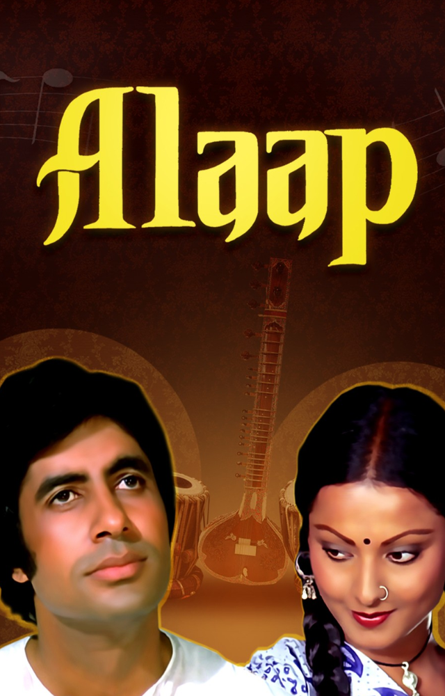 In 1977, Hrishikesh Mukherjee`s Hindi film 'Alaap' was released. Leading characters are portrayed by Vinod Mehra, Rekha, and Amitabh Bachchan