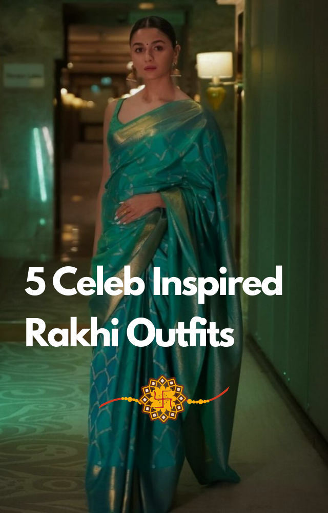 5 Celebs Inspired Rakhi Outfits