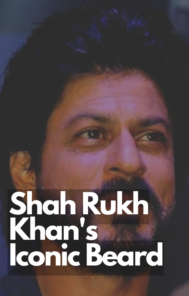 Shah Rukh Khan`s Iconic Beard